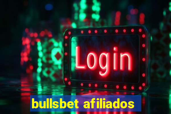 bullsbet afiliados